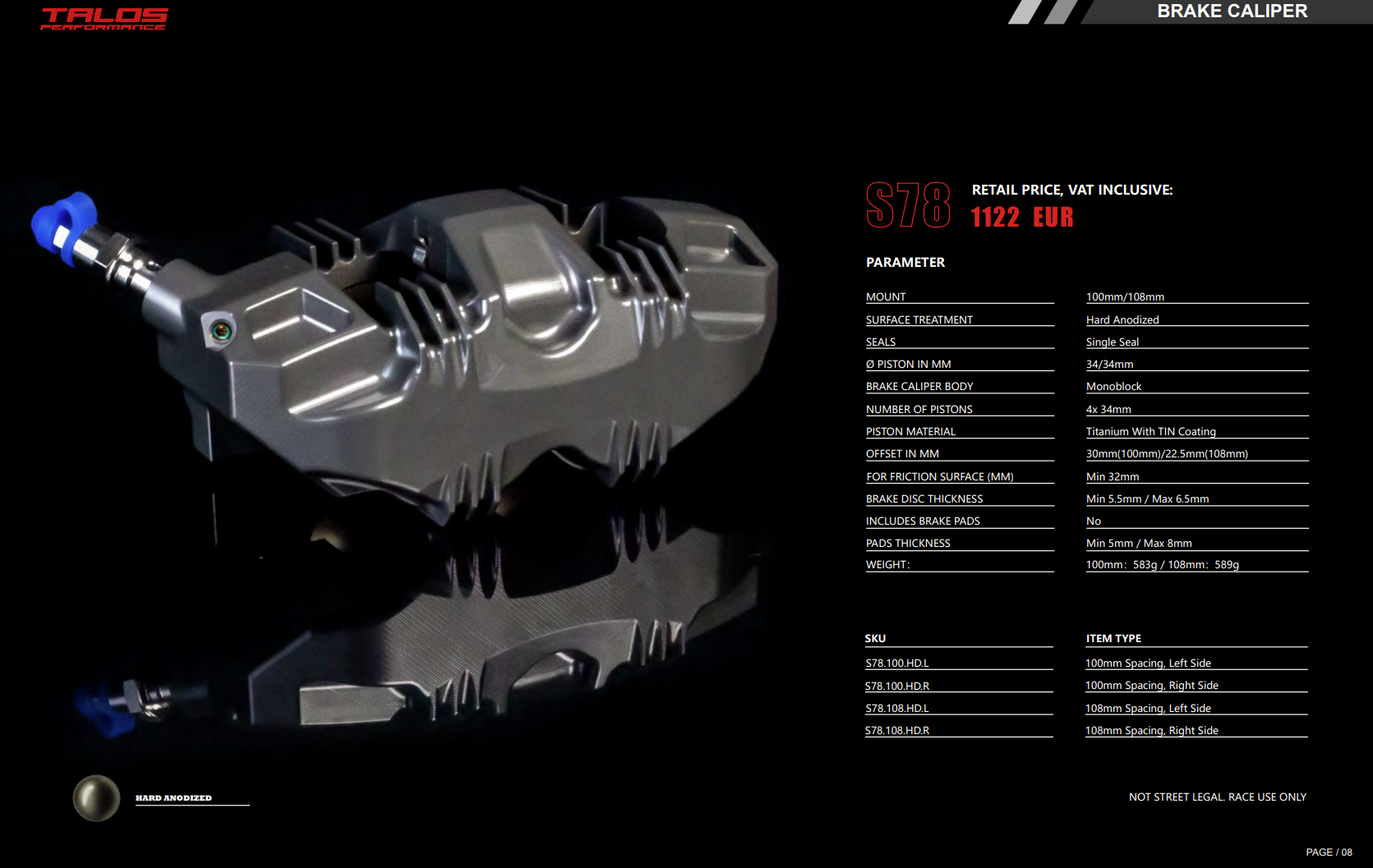 Talos S78 Monoblock P4 34/34 108mm Bremszange Vorne Links | X78.108.HD.L