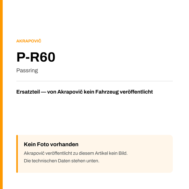 Akrapovic Passring P-R60 — Platzhalter, kein Herstellerfoto verfügbar