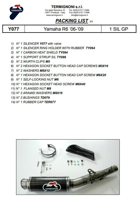 Termignoni Slip-On Classic-GP High Yamaha YZF-R6 (06-25) Y077080CR